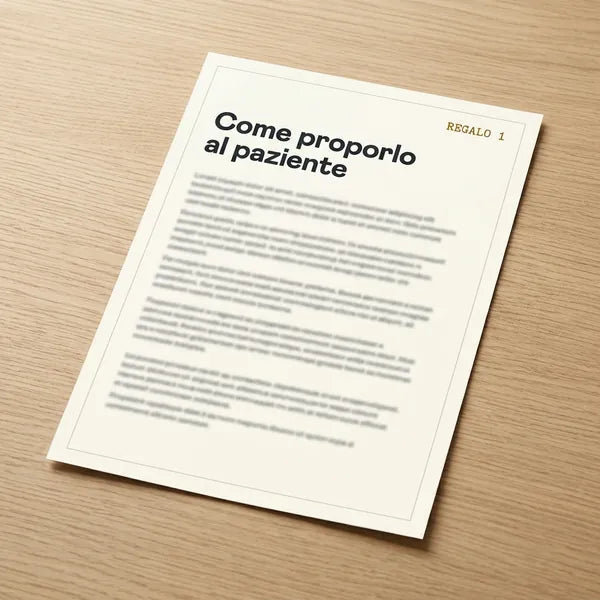 Regalo 1: Come proporlo al paziente