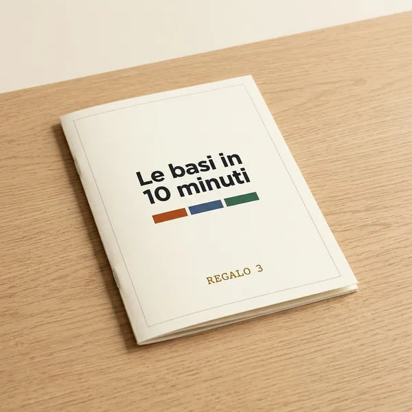 Regalo 3: Le basi in 10 minuti