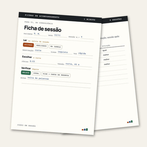 Fichas de acompanhamento: ficha de sessão e acompanhamento de 8 sessões
