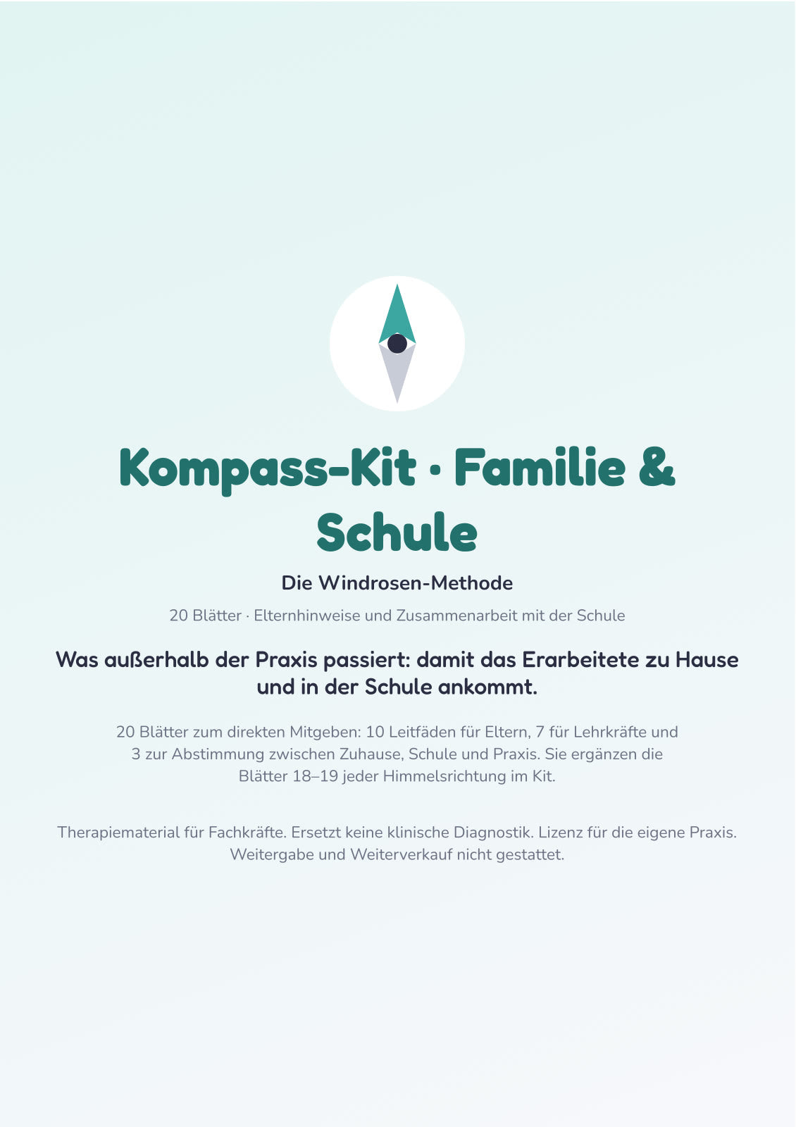 Kompass-Kit Familie & Schule: 20 Blätter für Eltern und Schule