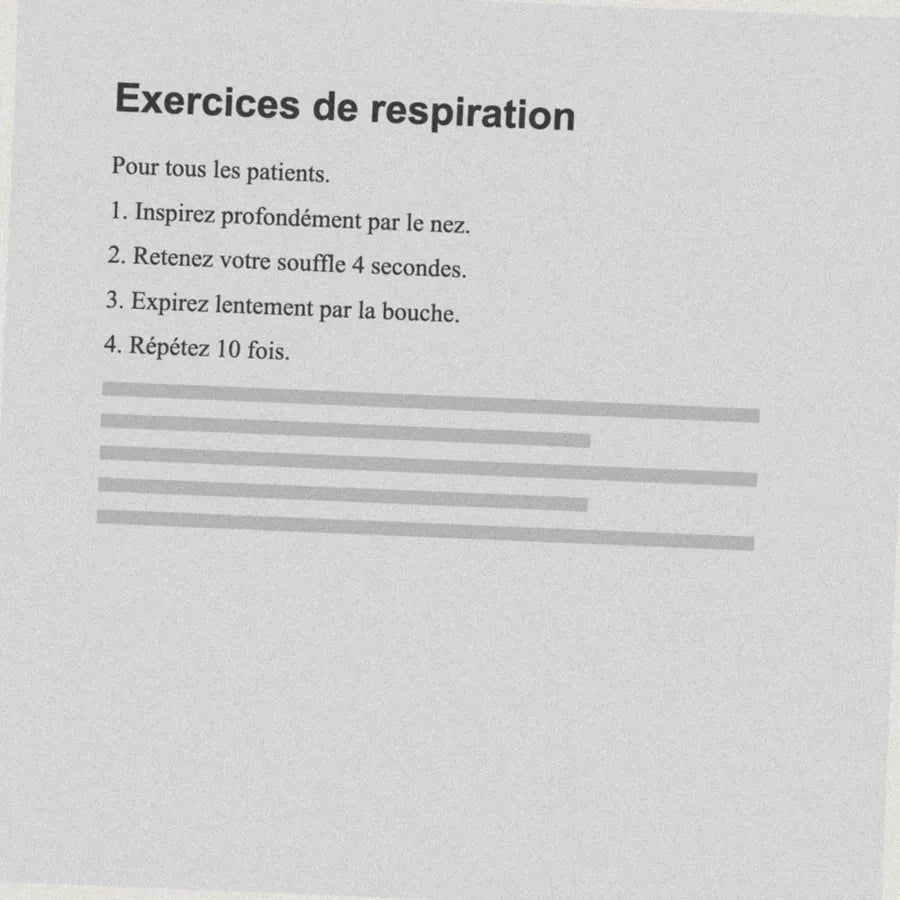 Fiche photocopiée générique « Exercices de respiration », la même pour tous les patients